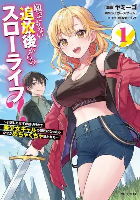 Negattemonai Tsuihougo kara no Slow Life? ~Intai shita Hazu ga Nariyuki de Bishoujo Gal no Shishou ni Nattara naze ka Mechakucha Natsukareta~